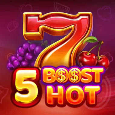 5 Boost Hot