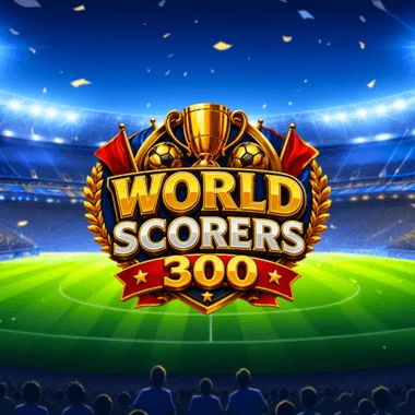 World Scorrers 300